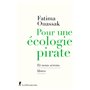 Pour une ecologie pirate - Et nous serons libres