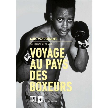 Voyage au pays des boxeurs - Woodlawn Boys Club