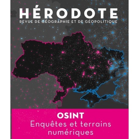 Hérodote - N° 186 Osint, Enquêtes et terrains numériques