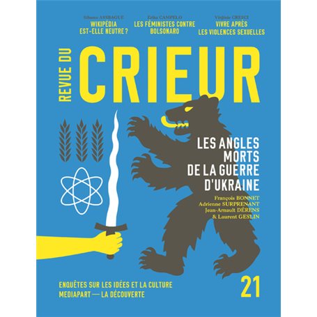 Revue du Crieur N° 21 - Les angles morts de la guerre d'Ukraine