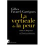 La verticale de la peur - Ordre et allegeance en Russie poutinienne