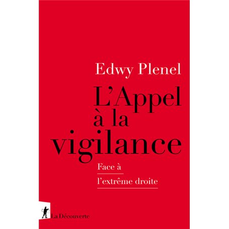 L'Appel à la vigilance - Face à l'extrême droite