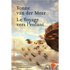 Le voyage vers l'enfant