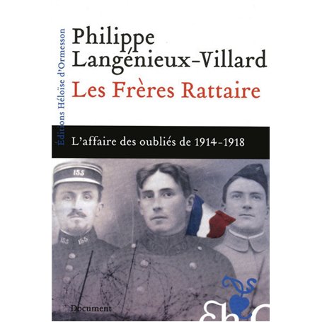 Les frères Rattaire - L'affaire des oubliés de 1914-1918