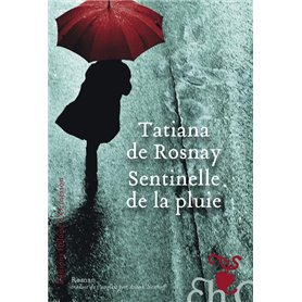 Sentinelle de la pluie