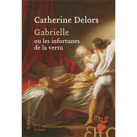 Gabrielle ou les infortunes de la vertu