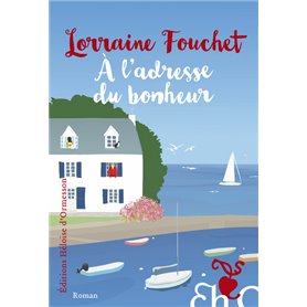 À l'adresse du bonheur