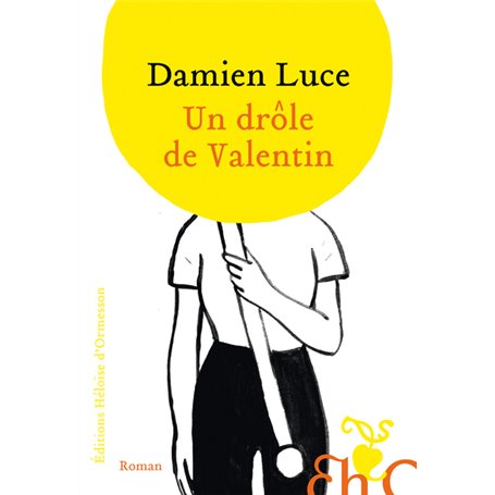 Un drôle de Valentin