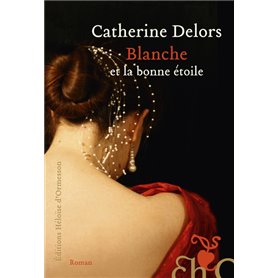 Blanche et la bonne étoile