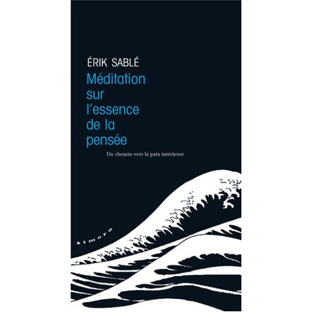 Méditation sur l'essence de la pensée