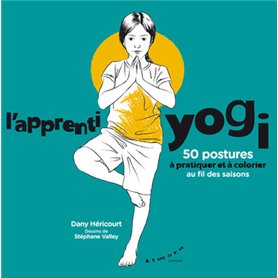 L'apprenti yogi - 50 postures à pratiquer et à colorier au fil des saisons