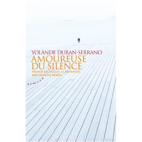 Amoureuse du silence