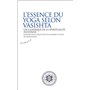 L'essence du yoga selon Vasistha - Un classique de la spiritualité indienne