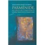 Parménide, au-delà de l'existence - Nouvelle traduction et commentaires