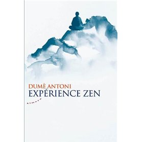 Expérience Zen
