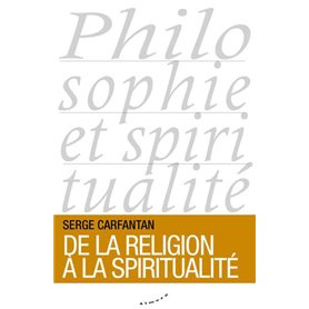 De la religion à la spiritualité