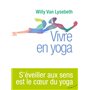 Vivre en yoga