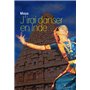 J'irai danser en Inde