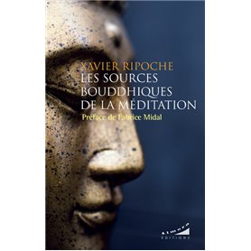 Les sources bouddhiques de la méditation