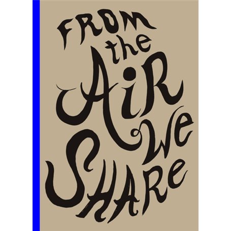 Faile - From the air we share