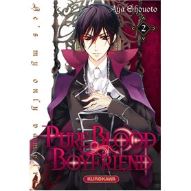 PureBlood Boyfriend - He's my only vampire - tome 2