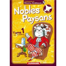 Nobles Paysans - tome 1