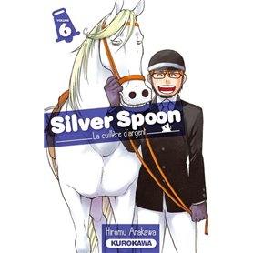 Silver Spoon - tome 6