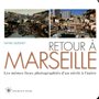 Retour à Marseille