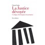 La Justice dévoyée