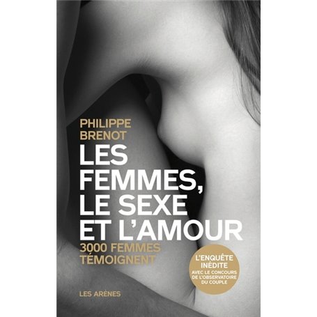 LES FEMMES LE SEXE ET L AMOUR