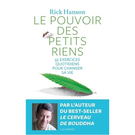 Le pouvoir des petits riens