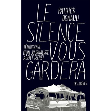 Le silence vous gardera