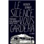 Le silence vous gardera