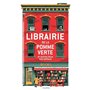 La Librairie de la pomme verte et autres lieux merveilleux