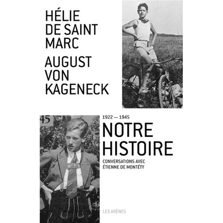 Notre histoire (1922-1945)