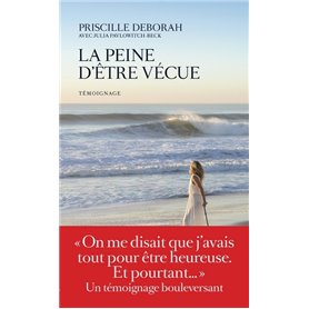 La Peine d'être vécue