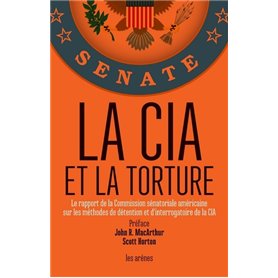 La CIA et la torture