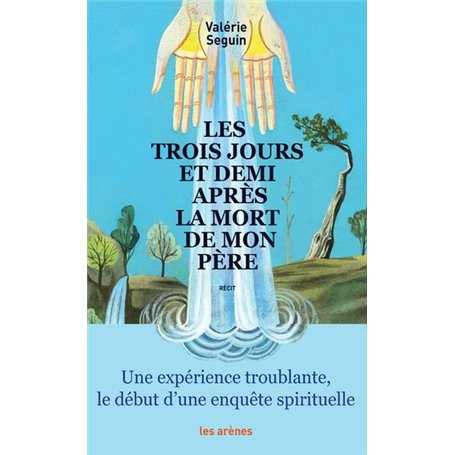 Les Trois jours et demi après la mort de mon père