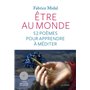 Etre au monde - 52 poèmes pour apprendre à méditer (+CD)