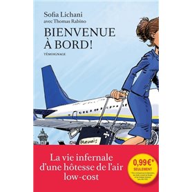 Bienvenue à bord !