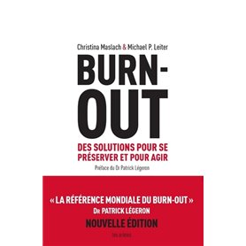 Burn out - Des solutions pour se préserver et pour agir