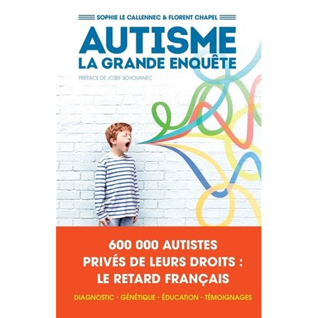 Autisme, la grande enquête