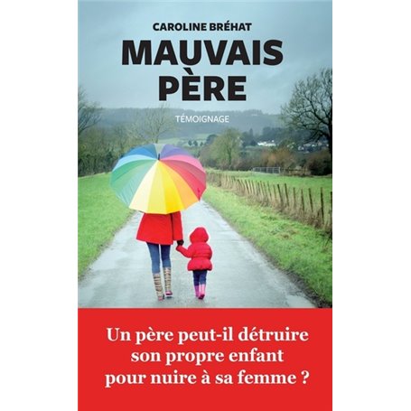 Mauvais père