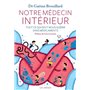 Notre médecin intérieur (+ CD)