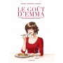 Le Goût d'Emma - Une femme dans les coulisses du plus grand guide gastronomique du monde