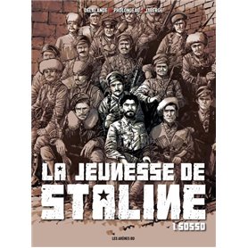 La Jeunesse de Staline tome 1 : Sosso