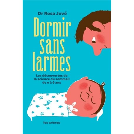 Dormir sans larmes