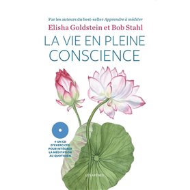 La Vie en pleine conscience (+CD)