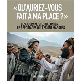 Qu'auriez-vous fait à ma place ?