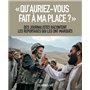 Qu'auriez-vous fait à ma place ?